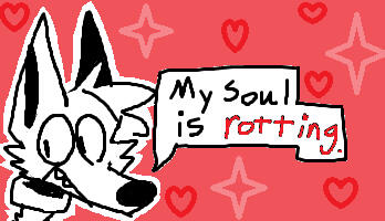 Image of a cartoon coyote saying "my soul is rotting".